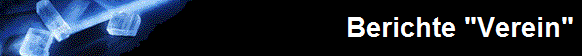  Berichte "Verein" 
